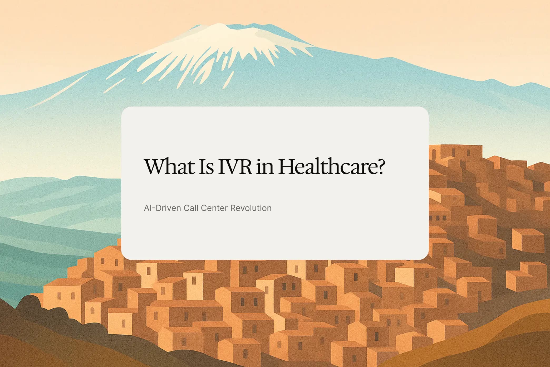 What is IVR? Complete Guide for Healthcare Providers 2025