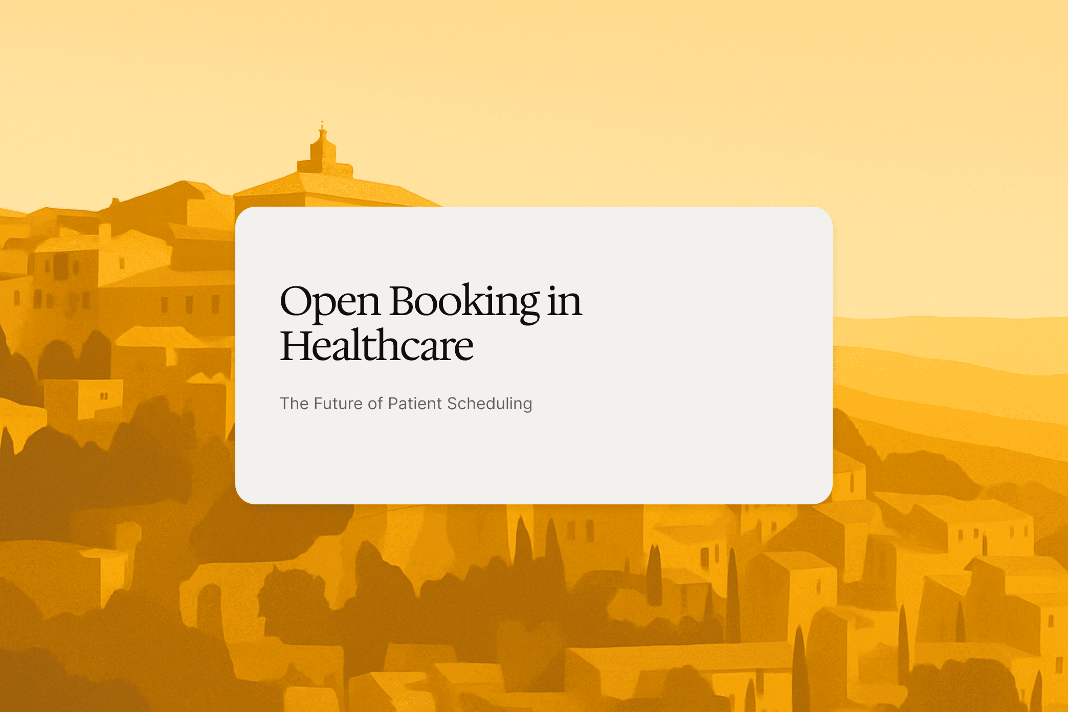 Open Booking in Healthcare The Future of Patient Scheduling