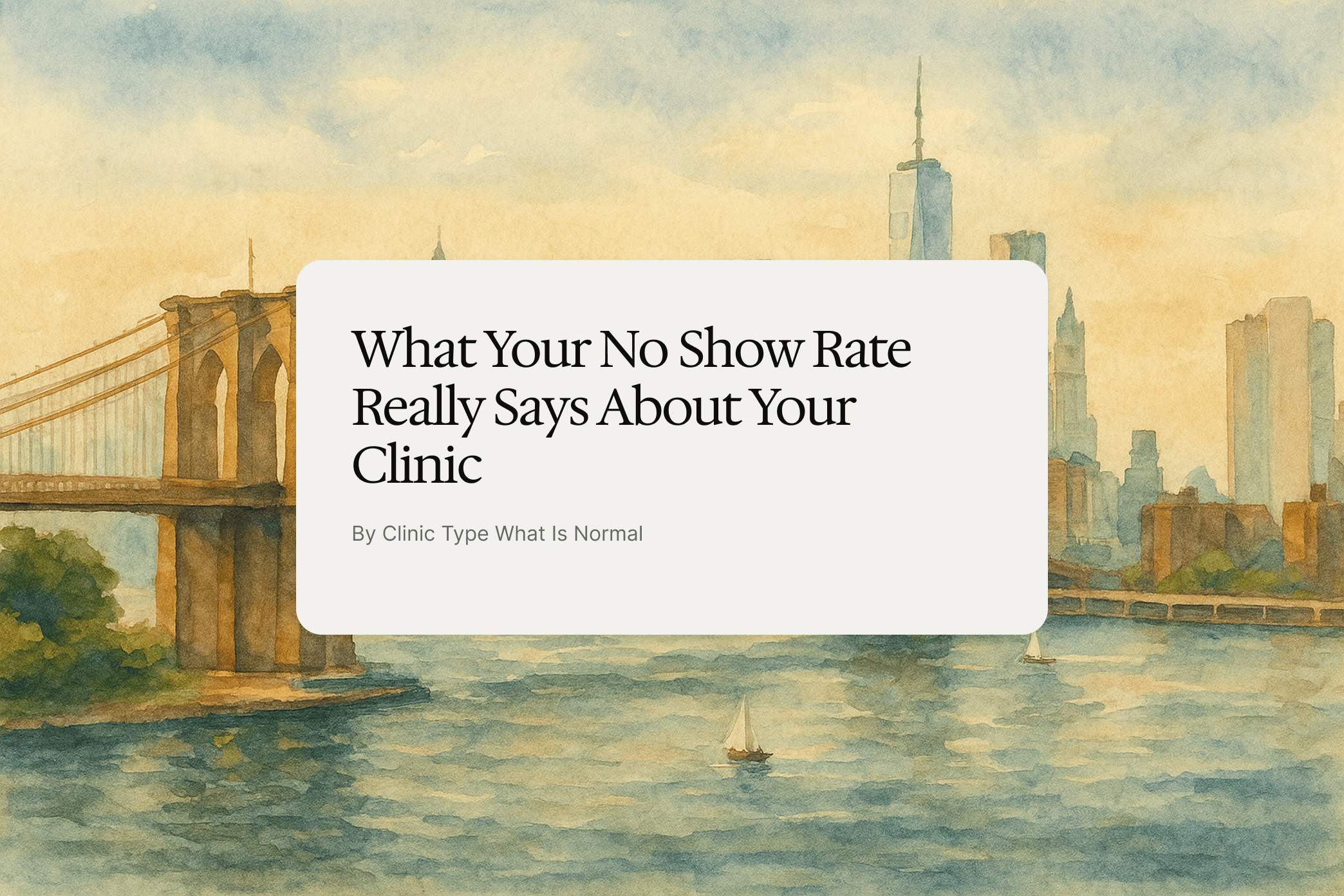 What Your No Show Rate Really Says About Your Clinic