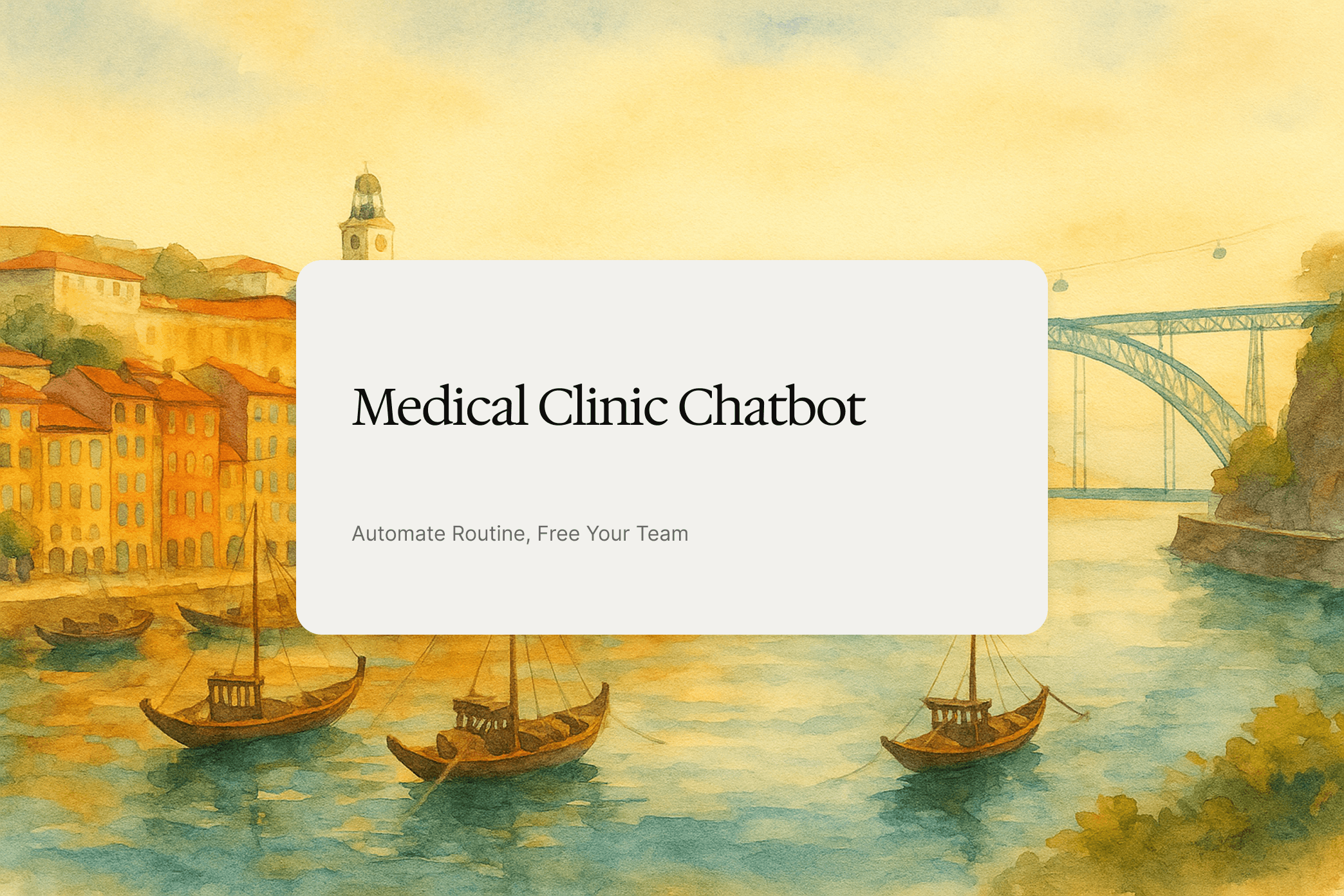 Medical Clinic Chatbot: Automate Routine, Free Your Team