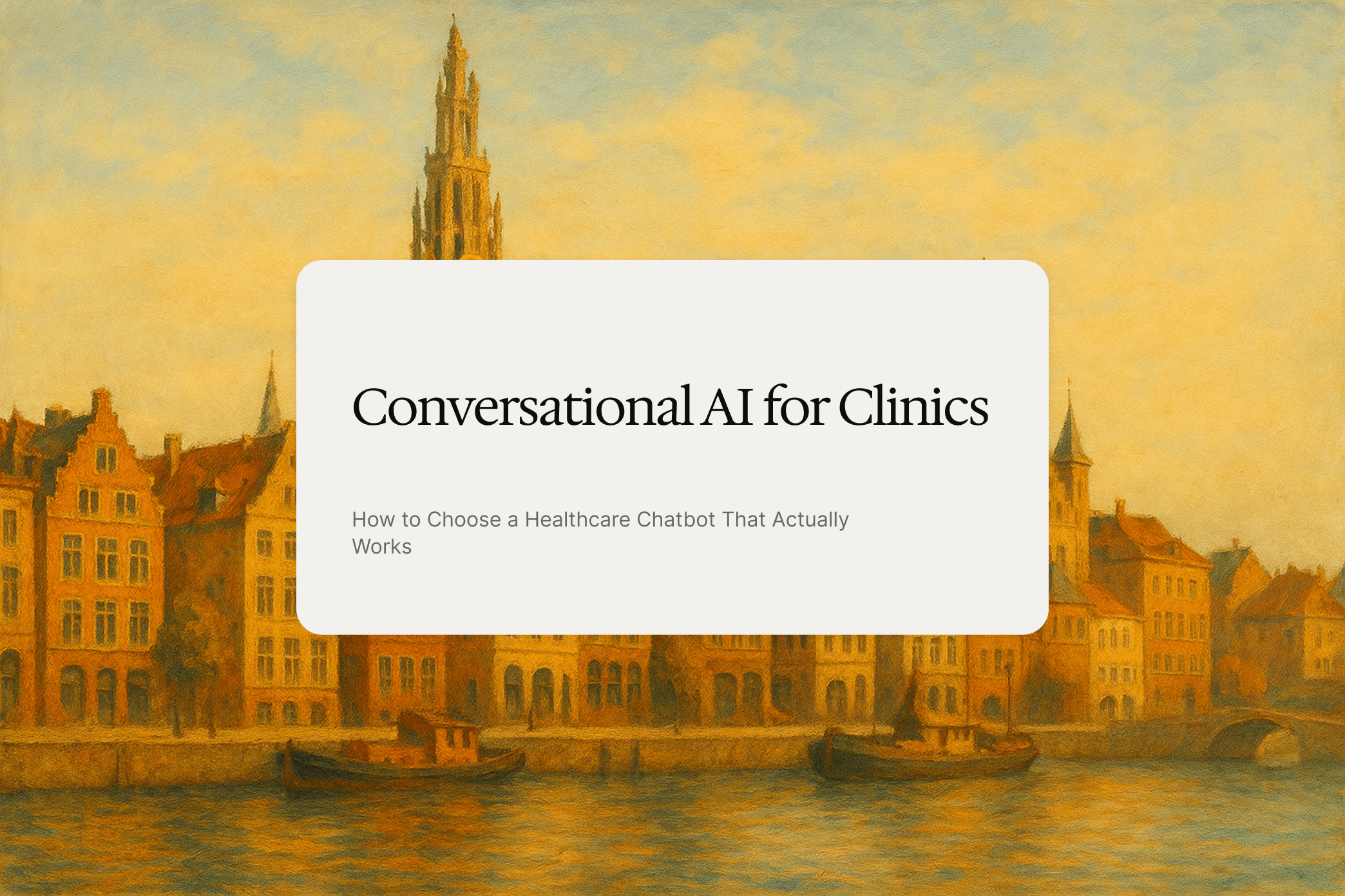 How to Choose a Healthcare Chatbot That Actually Works