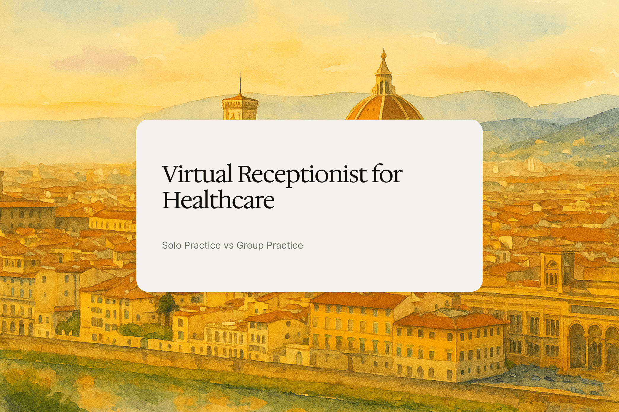 Virtual Receptionist for Healthcare: Solo Practice vs Group Practice