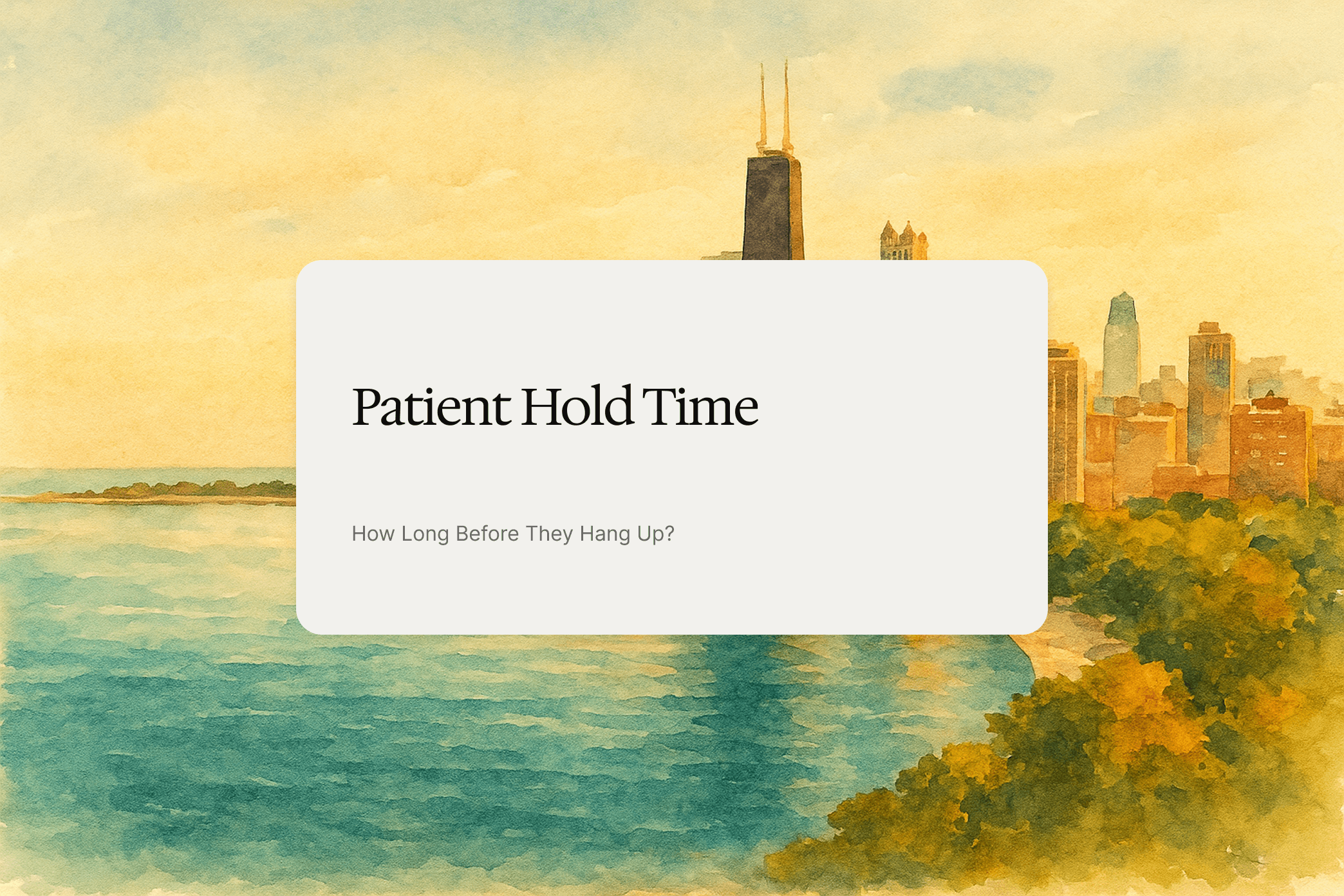 How Long Should Patients Wait on Hold Before Hanging Up?