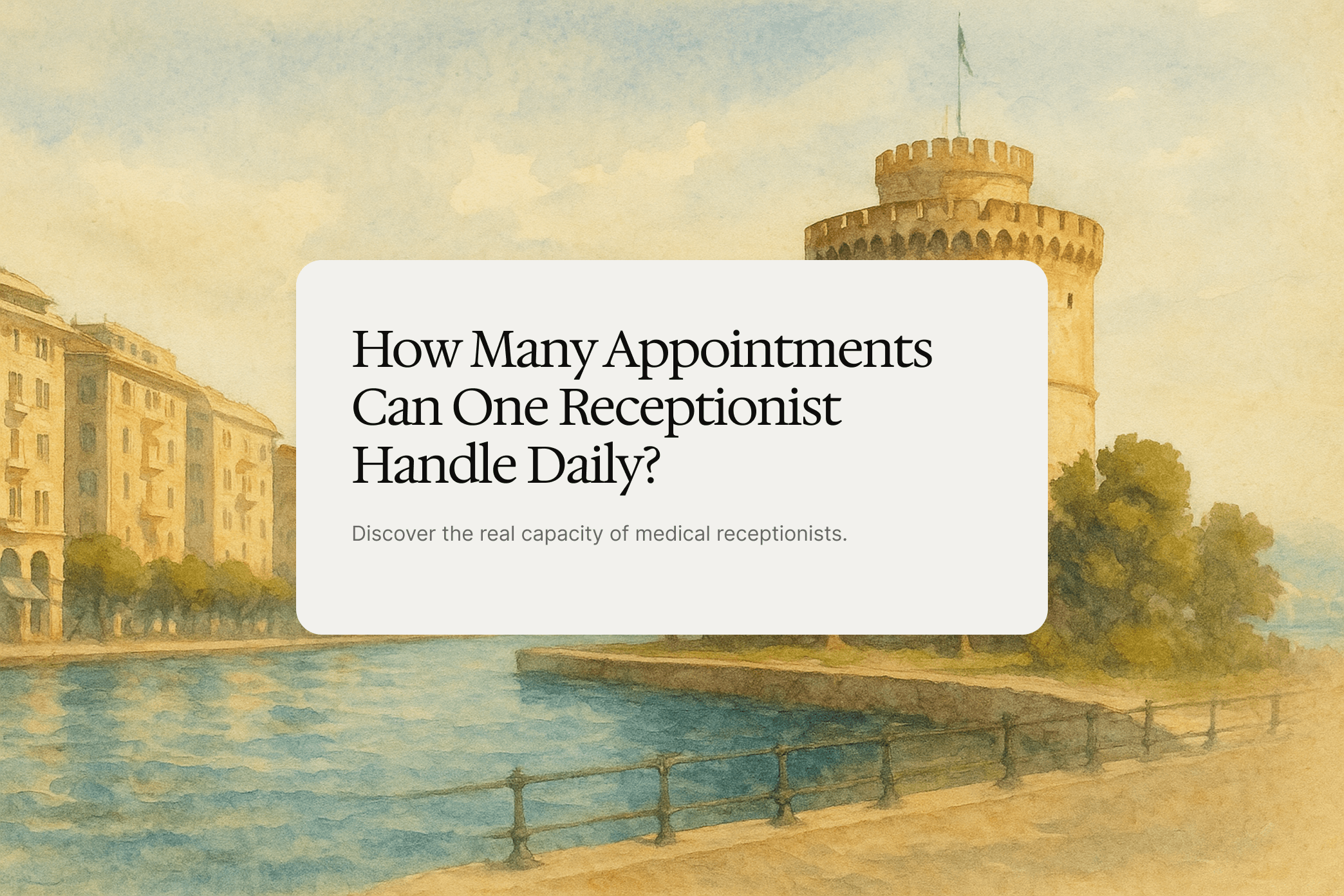 How Many Appointments Can One Receptionist Actually Handle?